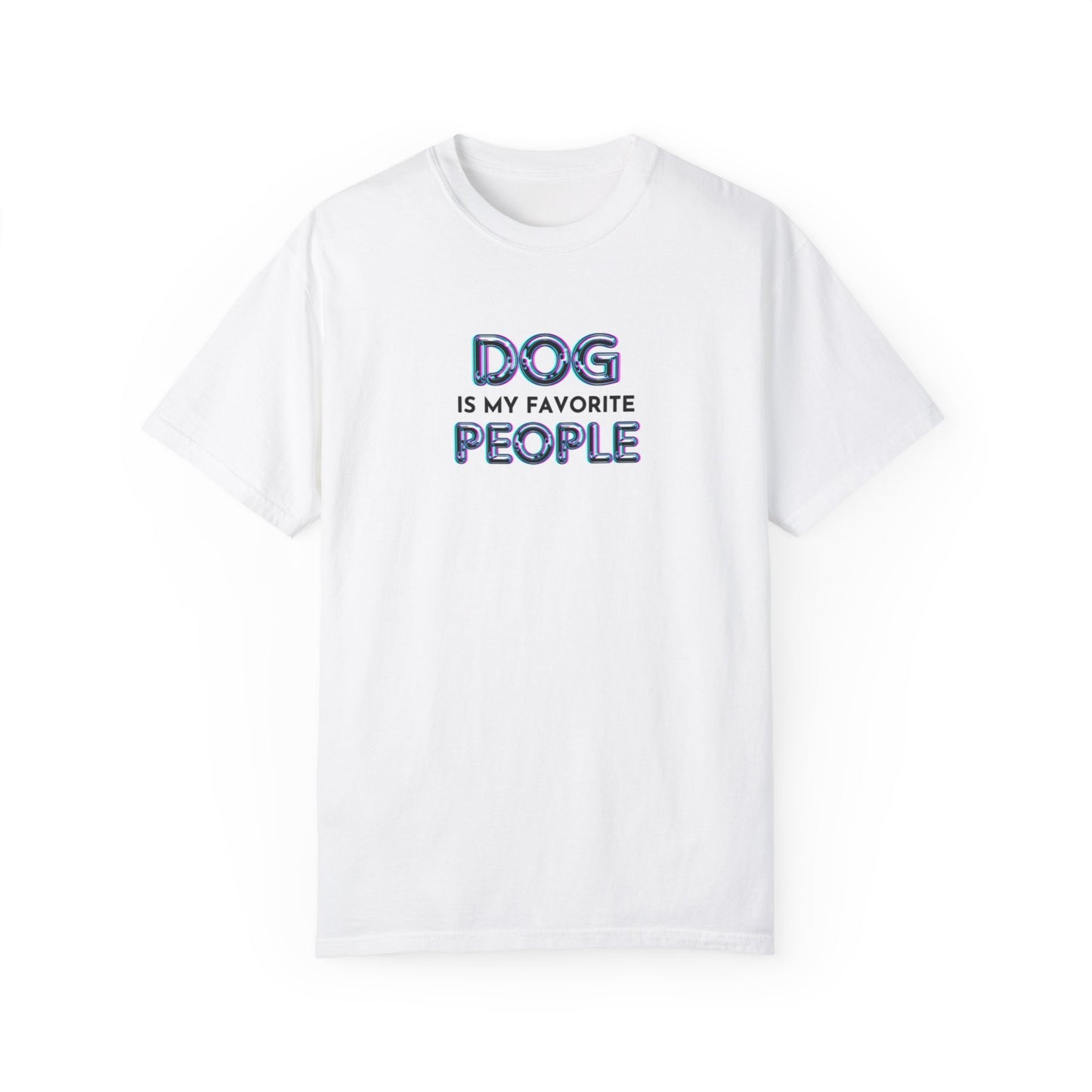 Dog Is My Favorite People T-shirt