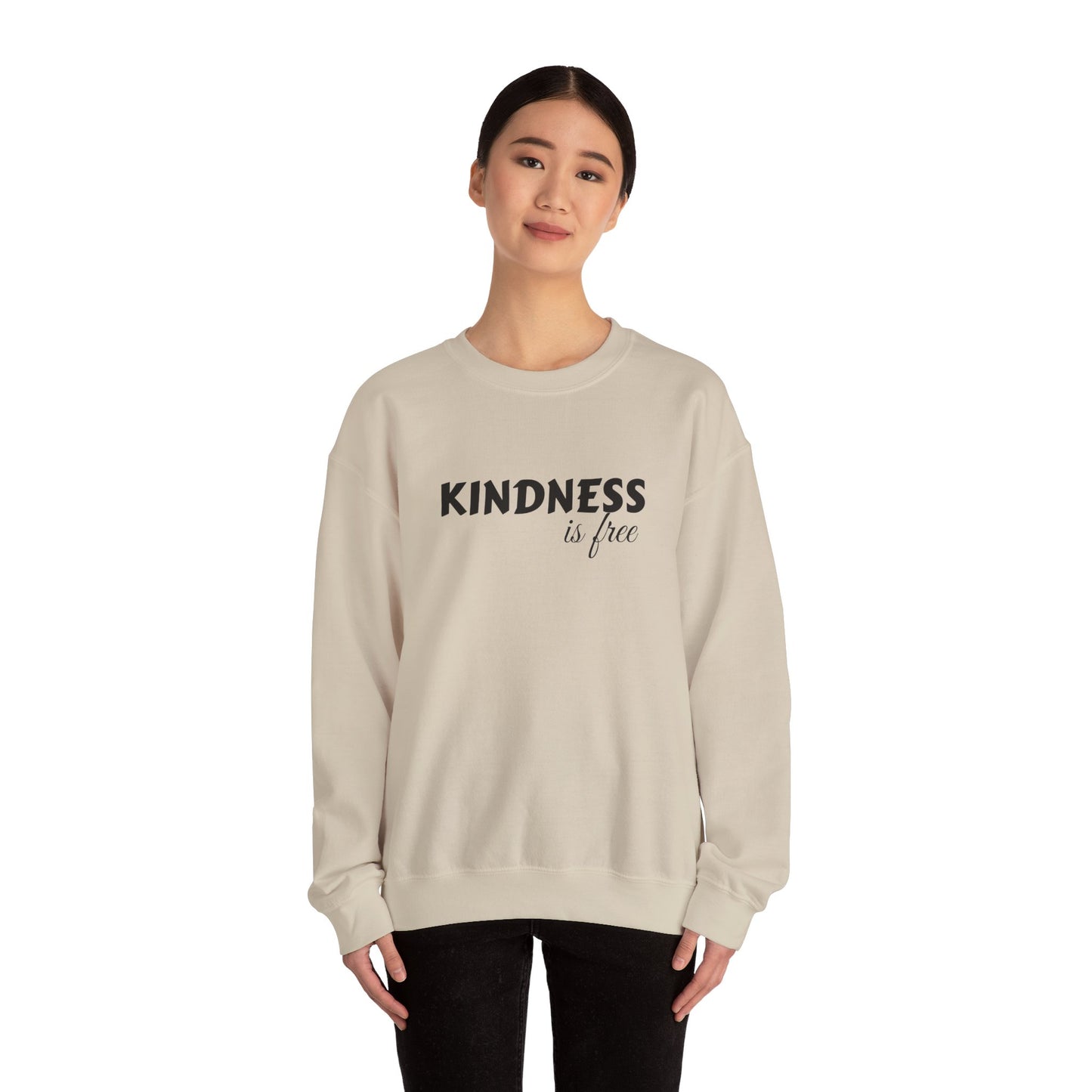 Kindness Is Free Crewneck Sweatshirt