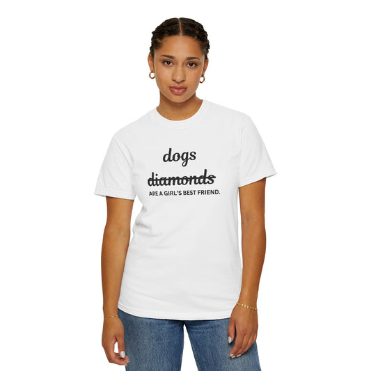 Dogs Are a Girl's Best Frends T-shirt